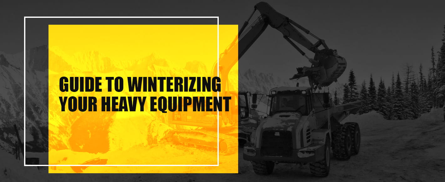 Guide to Winterizing Your Heavy Equipment